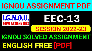 EEC-13 Solved Assignment 2022-23 in English, EEC 13 Solved Assignment 2023, EEC 13 Assignment