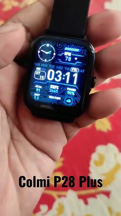 colmi p28 plus Smart watch Original Review 2022 💥 - YouTube