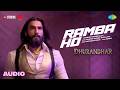 Ramba Ho - Audio | Dhurandhar | Ranveer Singh, Shashwat Sachdev, Madhubanti Bagchi