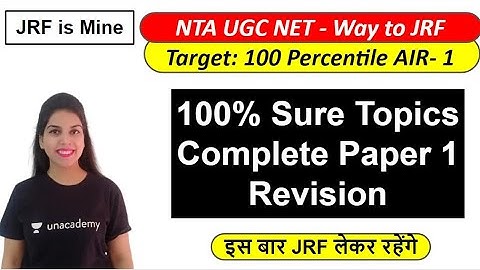 NTA NET JRF | 100% Sure Topics Complete Paper 1 Revision | Navdeep Kaur