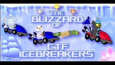 The Blizzard of CTF Icebreakers - Semis, 3rd place match and Finals