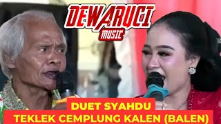Duet Syahdu Teklek Cemplung Kalen balen csdewaruci Wahyu Mulya Soundpro  Pj  Hd