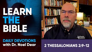 Learn the Bible - 2 Thessalonians 2:9-12 - April 4, 2025 Profile