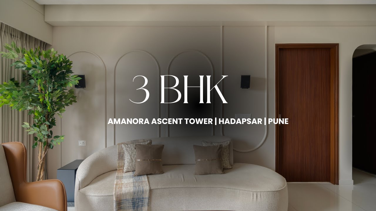 3BHK HOME TOUR | AMANORA ASCENT TOWER | AMANORA PARK, HADAPSAR | PUNE