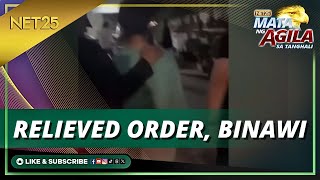 RELIEVED ORDER NG DATING PNP-AKG DIRECTOR, BINAWI