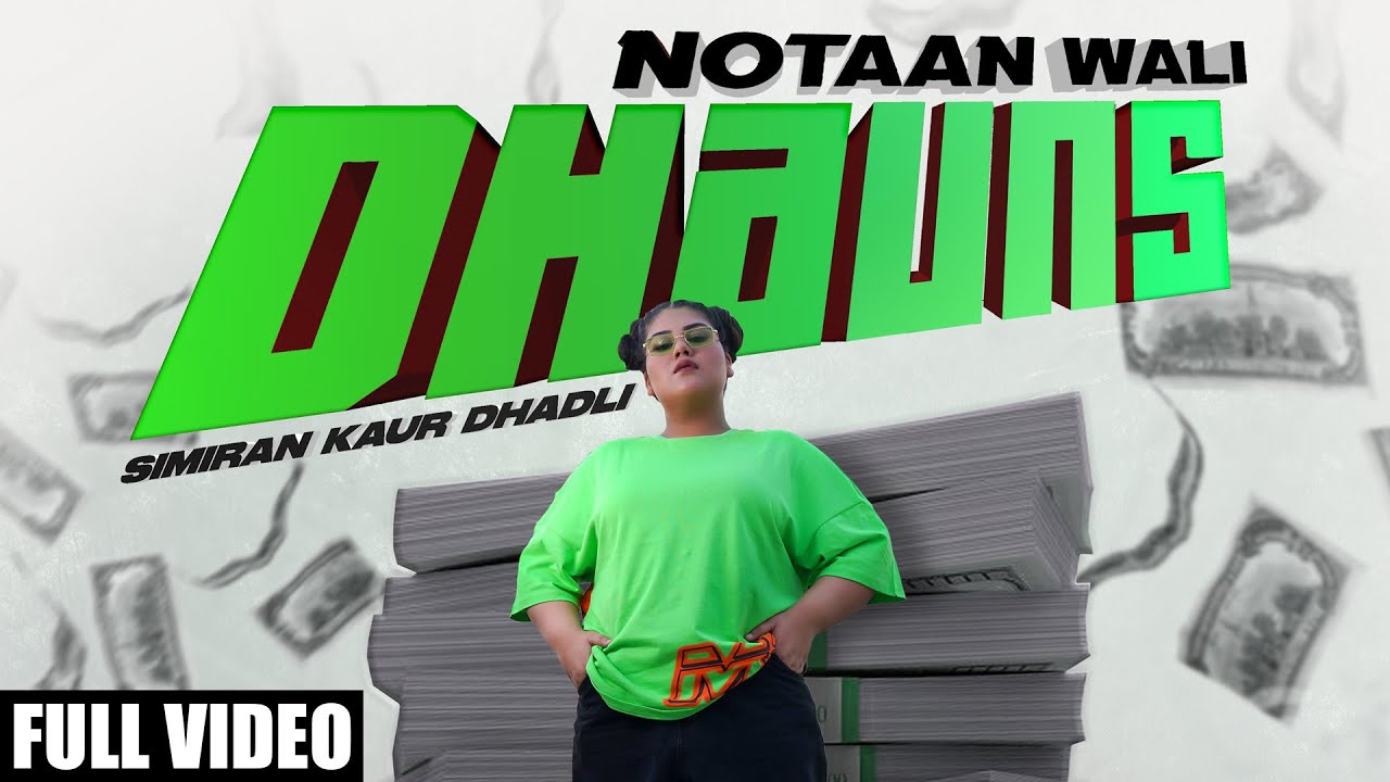 NOTAAN WALI DHAUNS  Simiran Kaur Dhadli  Chet Singh  Bunty Bains  Latest Punjabi Songs 2021