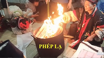 LÀM PHÉP LẠ - Độc Lạ Đám Ma Người Nùng. Tìm Hiểu Thủ Tục Đám Ma Người Nùng Cao Bằng Quê Hương Tôi