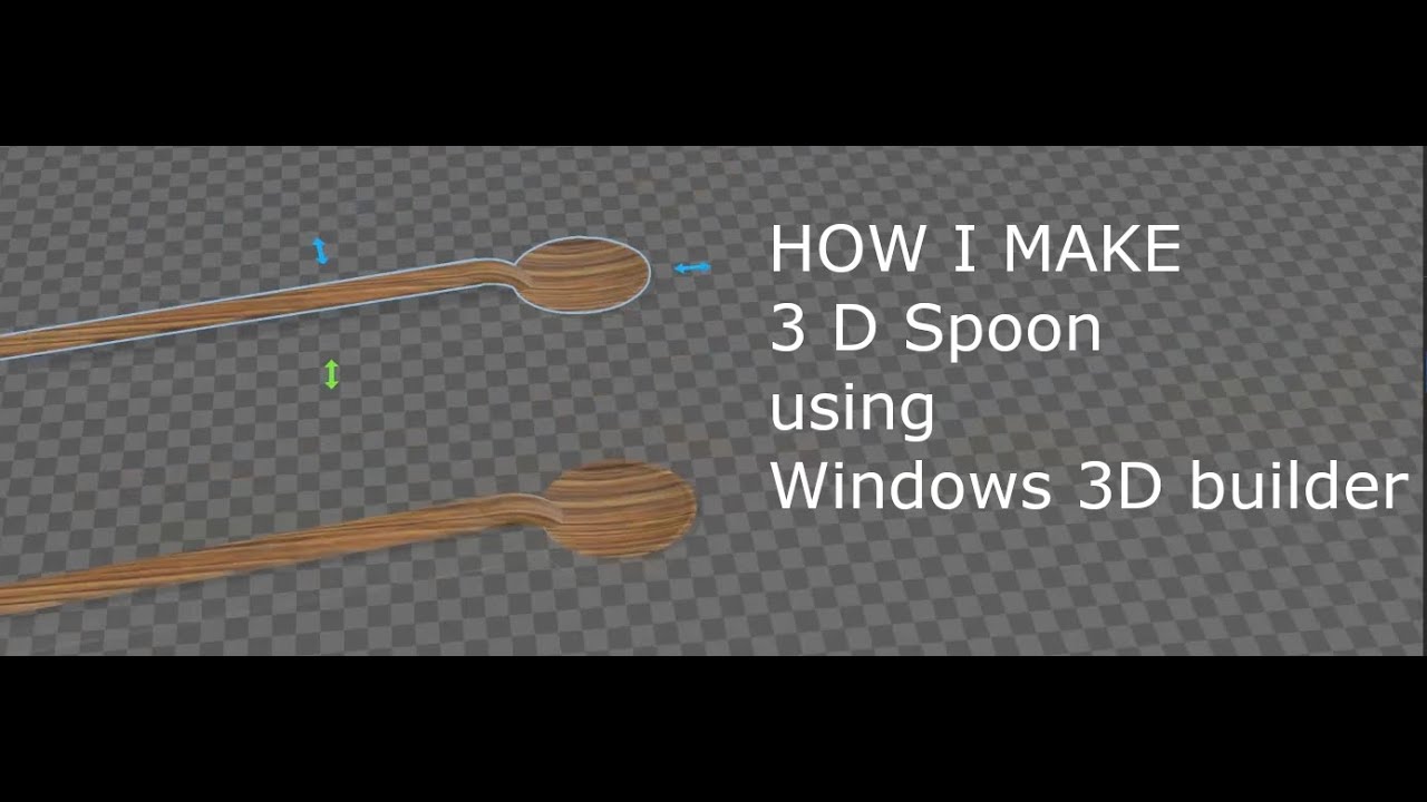 spoon Made with windows 3d builder #windows3dbuilder - YouTube
