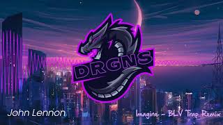 John Lennon  Imagine blv Trap Remix 