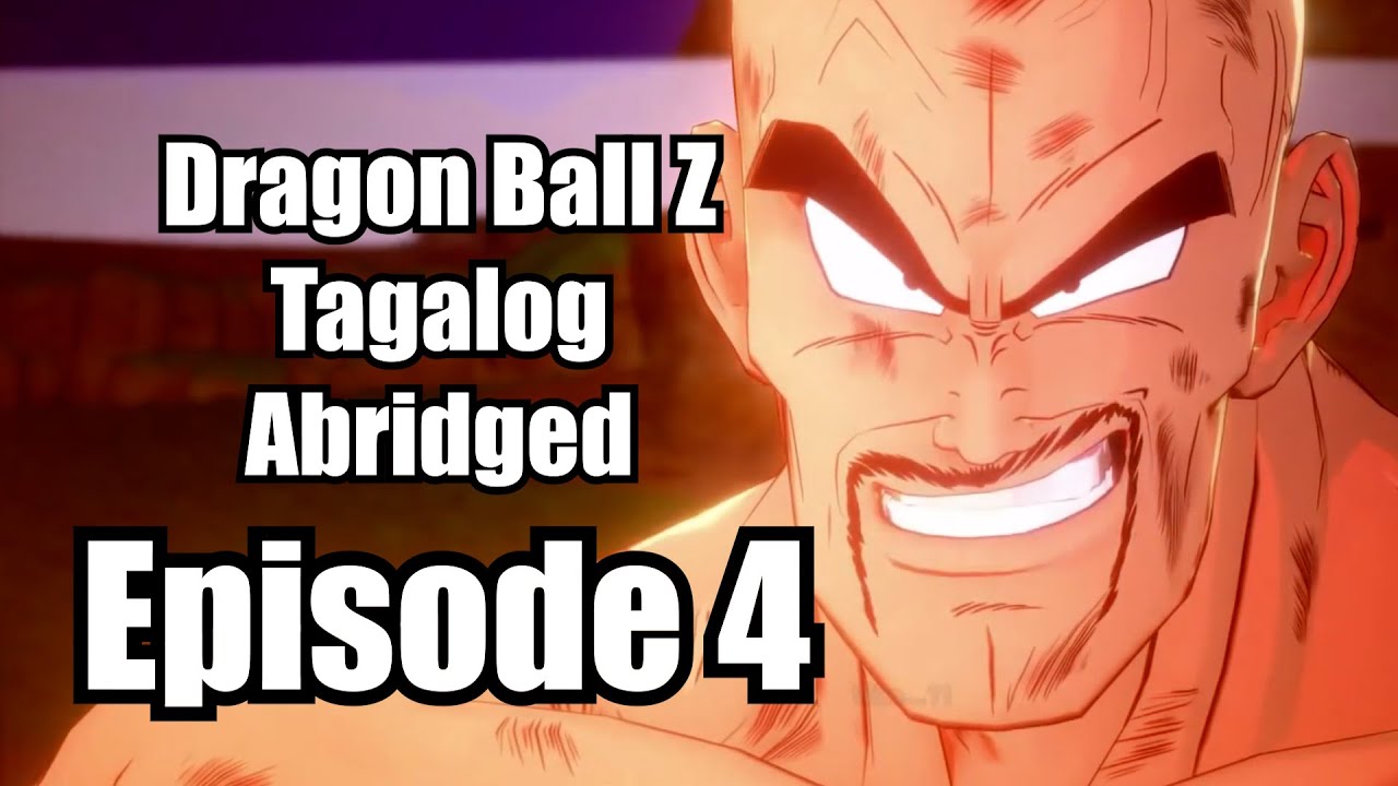 DragonBall Z Tagalog Abridged: Episode 4 - NamputchaDubs - YouTube