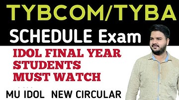 IDOL schedule Tybcom Tyba online exam date|Mumbai University Idol New circular|