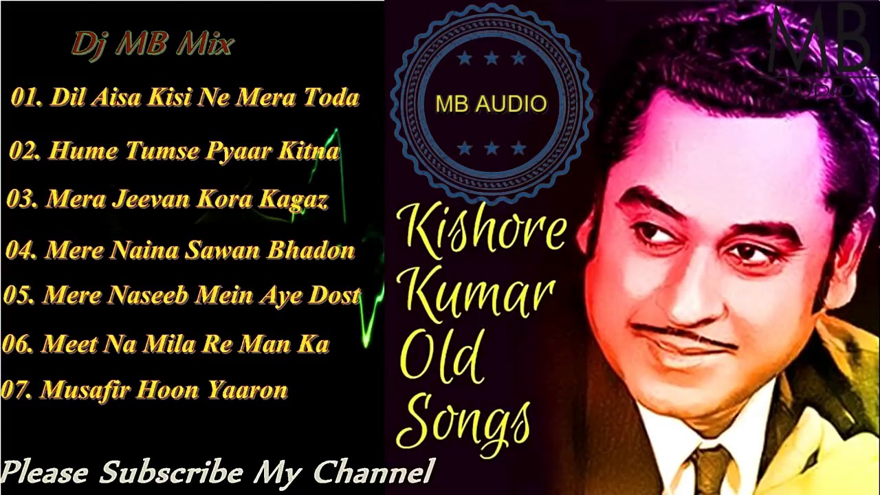 Kishore Kumar Old Dj Songs Full Album  Audio JukBox   Power By MB Mix