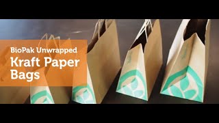 BioPak Unwrapped – Kraft Paper Bags