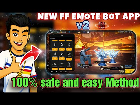 NEW FF EMOTE BOT APP V2 100 SAFE EASY METHOD For FREE FIRE EMOTES