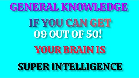 🧠 General Knowledge Quiz 🔥 Only Geniuses with IQ 170+ Can Pass This Hard Test ❓🏆