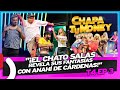 El chato salas revela sus fantasas con anah de crdenas  chapa tu money