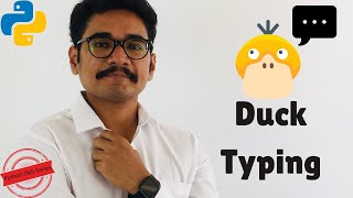 Python Skill Series | Duck Typing