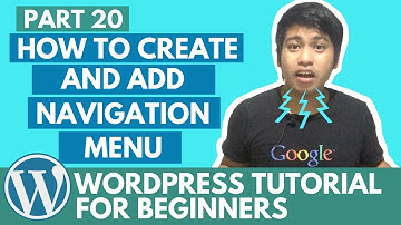 WordPress Tutorial for Beginners - How to Create and Add Navigation Menu - Part 20