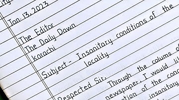 Letter to editor for insanitary condition of your locality | Formal letter writing