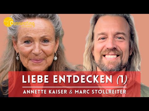 "Rediscovering Love" (Part 1) ❘ Marc Stollreiter in an expert discussion with Annette Kaiser