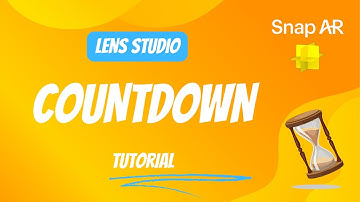 Countdown Tutorial - Lens Studio
