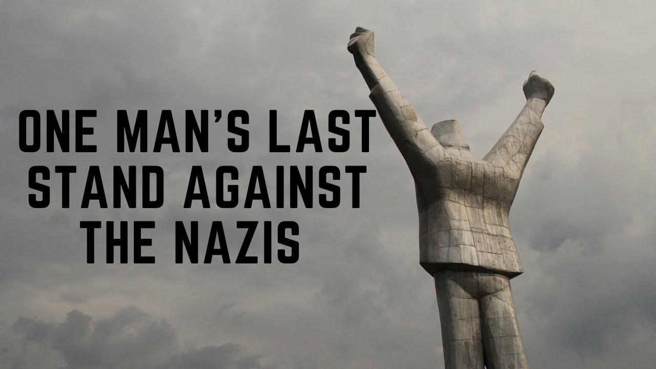 One Man's Last Stand Against The Nazis - Stjepan Filipovic