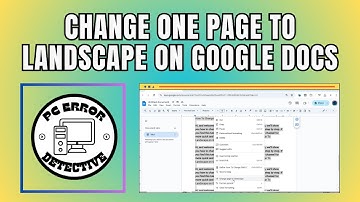 How To Change ONE Page To Landscape on Google Docs