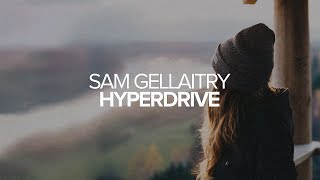 [Instrumental] Sam Gellaitry - Hyperdrive