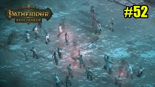 Pathfinder: Kingmaker - 52 - Witch Hunt