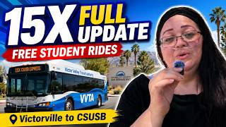 Victorville CA to CSUSB Route 15X Express FREE Student Rides Schedule Full Update