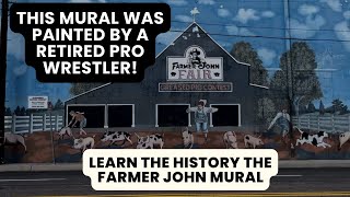 The History of the Farmer John Mural in Vernon