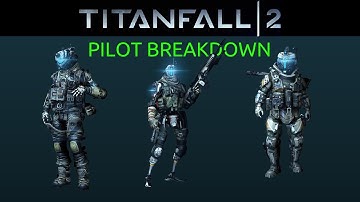 |Titanfall 2| Pilot loadouts