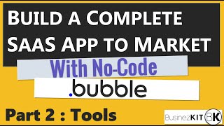 2) Build a Complete SaaS App With No Code  Bubble.io