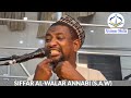 Siffar Al Walar Annabi S A W A Aikace Dr Abdallah Usman Gadon Kaya Siffar Al Walar Annabi S A W A Aikace Dr Abdallah Usman Gadon Kaya