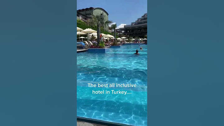 The best al inclusive hotel in Turkey