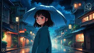 Low-Fi Healing: Get rid of your stress with music | Lofi Rain ☂