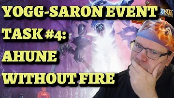 Yogg-Saron Event Task #4: Stay Cool - Ahune the Frostlord without Fire (Hearthstone Mercenaries)