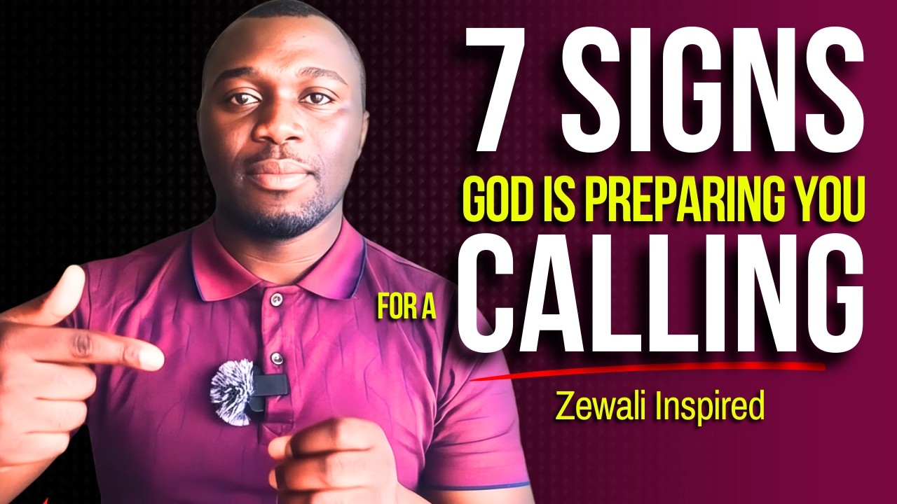 7 Signs God Is Preparing You For Your Calling ISAAC ZEWALI - YouTube