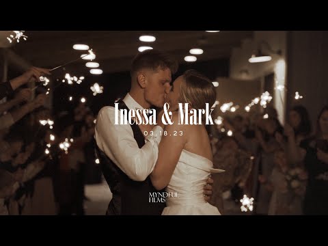 Inessa&Mark | Wedding Highlights