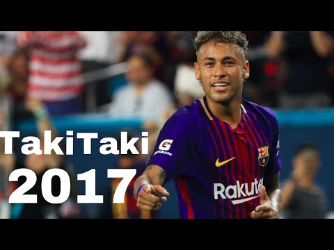 Neymar Jr. Taki Taki skill & Goals 2017/18