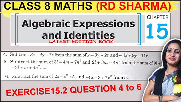 RD Sharma Class 8 Math Chapter 15 | Ex 15.2 Question 4 to 6 Solution | Algebraic Expressions