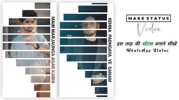 How To Make Trending New WhatsApp Status Video Editing In Kinemaster Kaise Banaye Status Video Kese