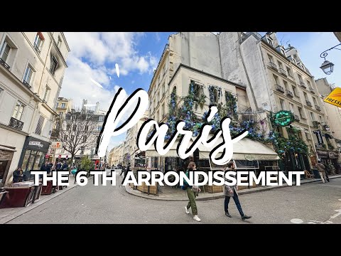 Video: A Guide to the 6th Arrondissement in Paris