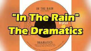 In The Rain - The Dramatics (lyrics)