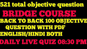 521 unit 1(BRIDGE COURSE)( 100 objective question ) back to back most important question