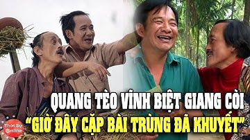 Quang Tèo Xót Xa Vĩnh Biệt Giang Còi: "Giờ Đây Cặp Bài Trùng Đã Khuyết"