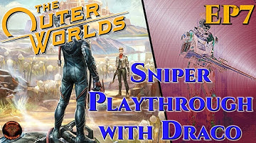 The Outer Worlds: Exploration Sniper Playthrough Part 7