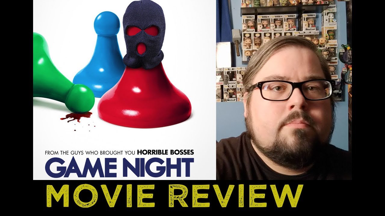 Game Night Movie Review (No Spoilers) YouTube