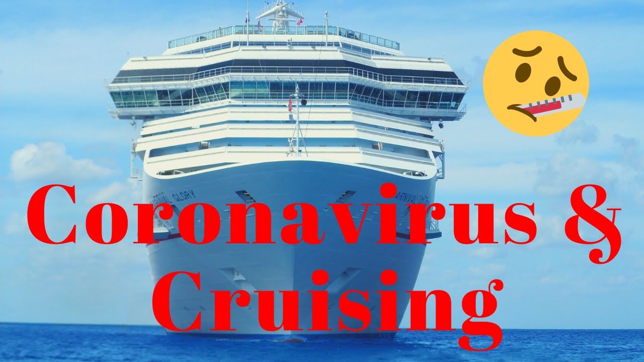 Coronavirus & Cruising: New Screening Process Experienced First-Hand