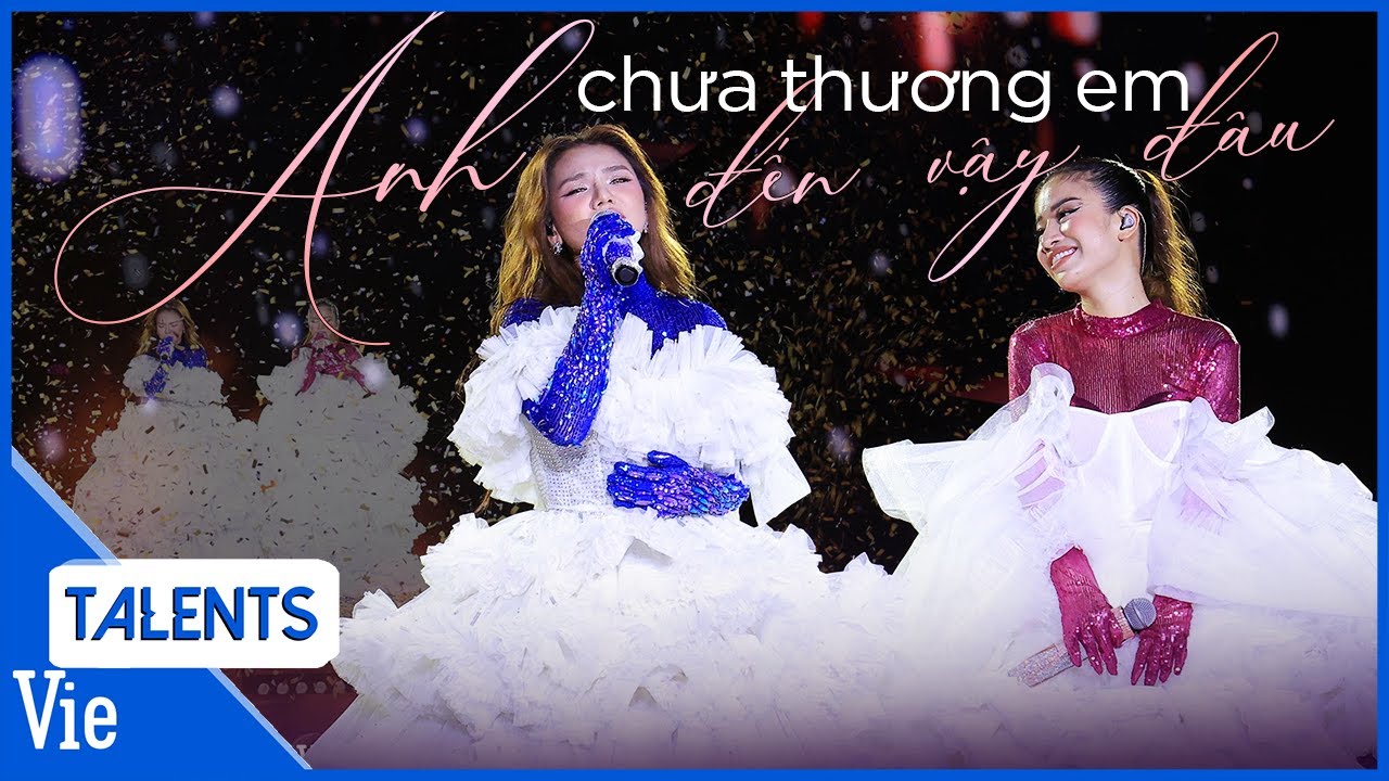 Anh Chưa Thương Em Đến Vậy Đâu 1 - 2 - Myra Trần cùng Lâm Bảo Ngọc hoà giọng đêm Concert cực hay